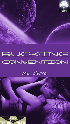 Bucking Convention